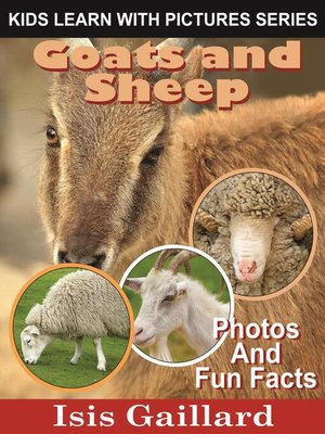 cover image of Goats and Sheep Photos and Fun Facts for Kids